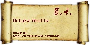 Brtyka Atilla névjegykártya